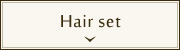 Hair set